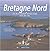 Bretagne Nord : Les plus be...