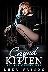 Caged Kitten (All the Queen's Men)