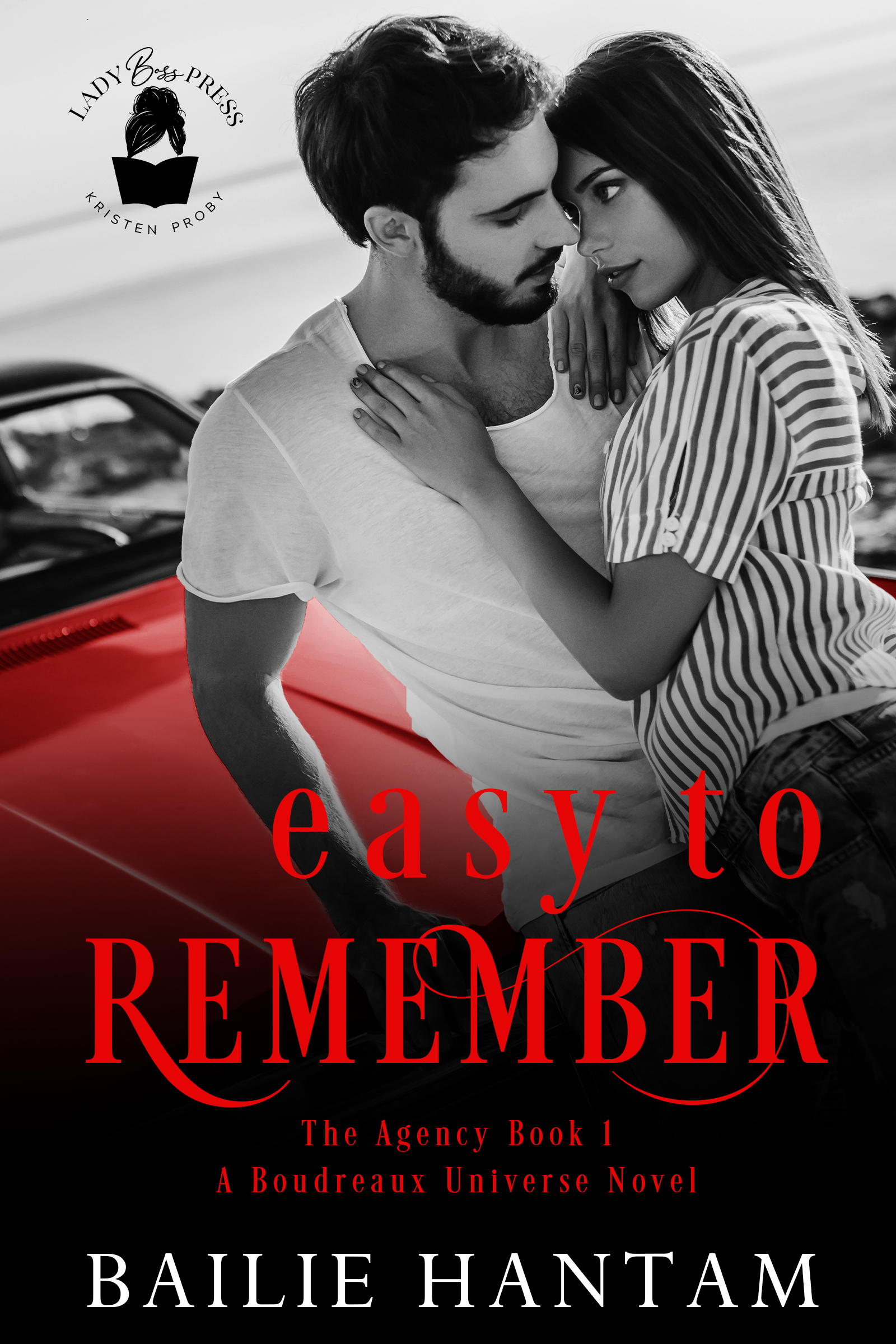 Easy To Remember  (The Agency, #1; Boudreaux Universe)