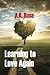 Learning to Love Again