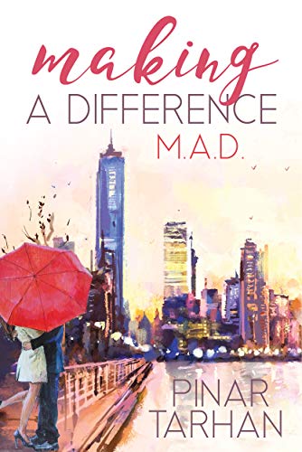 Making A Difference: (M.A.D.)