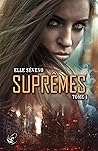 Suprêmes by Elle Séveno