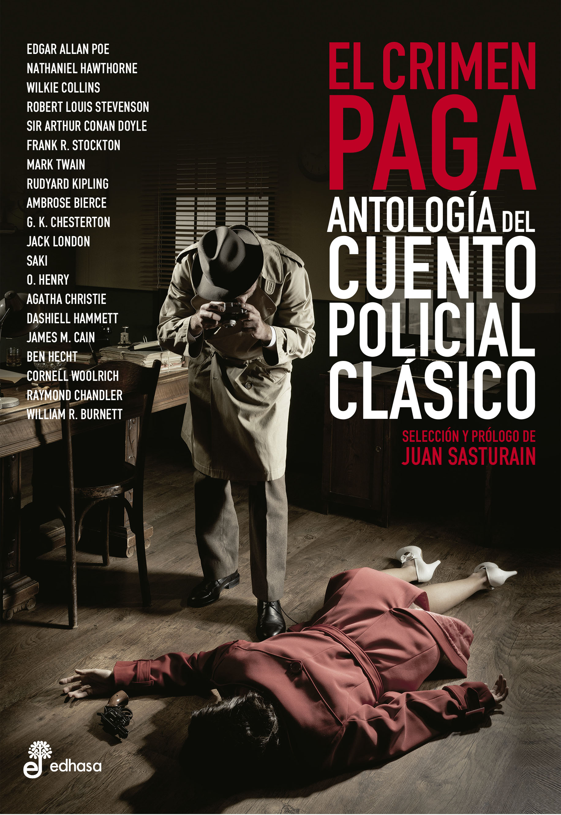 El crimen paga - Antología del cuento policial clásico
