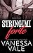 Stringimi forte (Bridgewater County #4)
