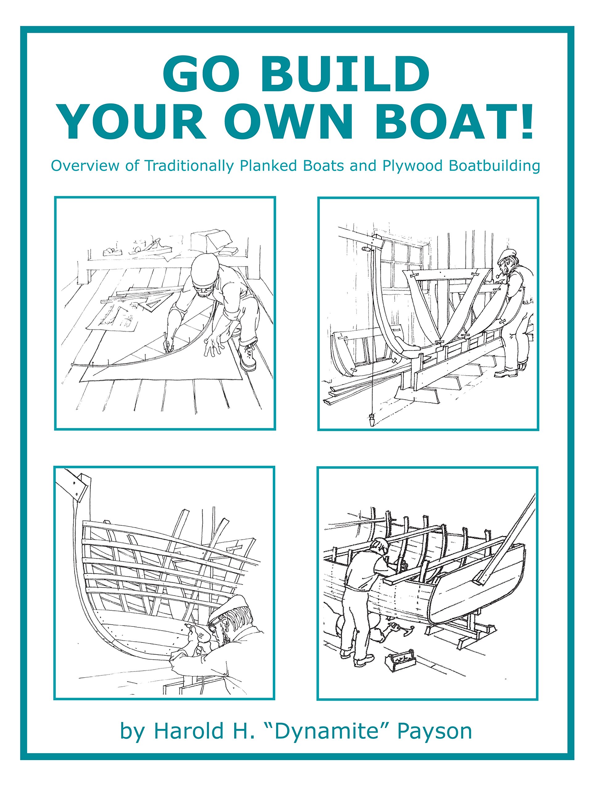 Go Build Your Own Boat! (Hardcover)