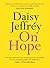 On Hope by Daisy Jeffrey
