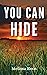 You Can Hide