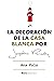La decoración de la Casa Bl...