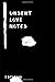 Unsent Love Notes