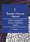 Notatki z Wiecznej Migracji. Tom II