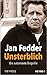 Jan Fedder – Unsterblich: Die autorisierte Biografie