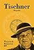 Tischner. Biografia
