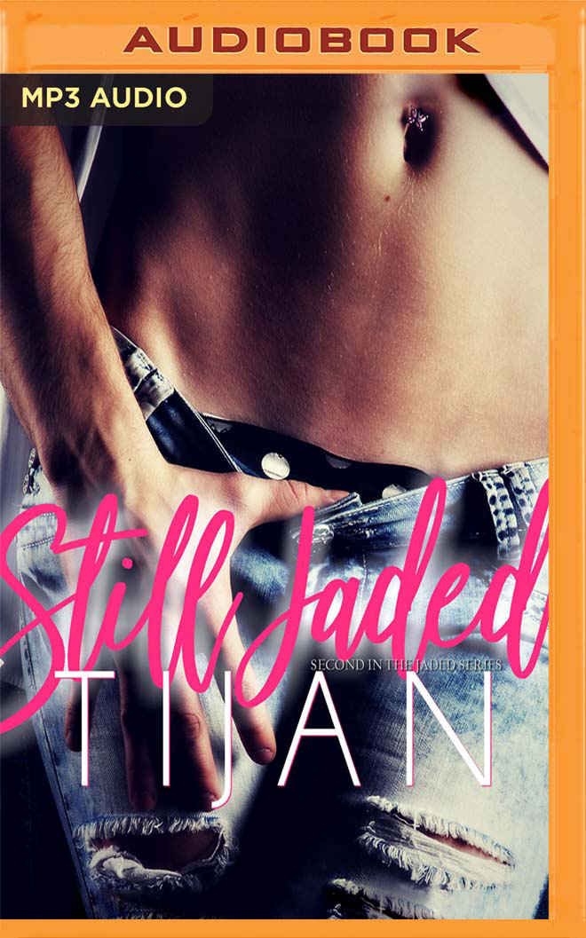 Still Jaded Jaded 2 By Tijan