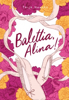 Balettia, Alina! (Alina, #1)