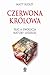 Czerwona królowa. Płeć a ewolucja natury ludzkiej