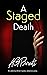 A Staged Death (A Brock & Poole Mystery Book 2)
