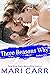 Three Reasons Why (Madison Girls #2)