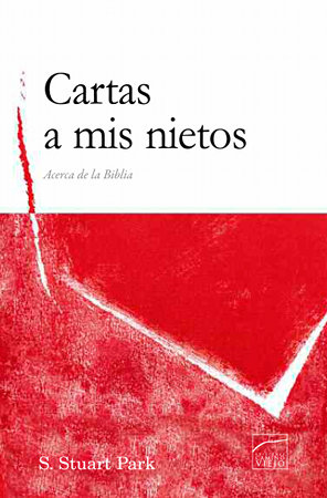 Cartas a mis nietos. Acerca de la Biblia (Paperback)