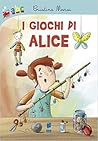 I giochi di Alice by Cristina Marsi