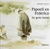 Papoeli en Federico. De grote boom (Hardcover)