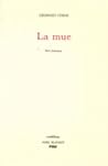 La Mue: Récit Fantastique