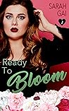 Ready to Bloom (Curvy Lane Series, #2)