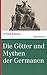 Die Götter und Mythen der Germanen by Arnulf Krause
