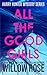 All the Good Girls (Harry H...
