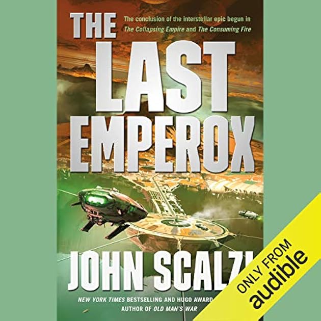 The Last Emperox (Interdependency, #3)