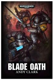 Blade Oath (Warhammer 40,000)