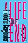 A Life Without End