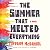 The Summer that Melted Everything by Tiffany McDaniel The Summer that Melted Everything by Tiffany McDaniel
