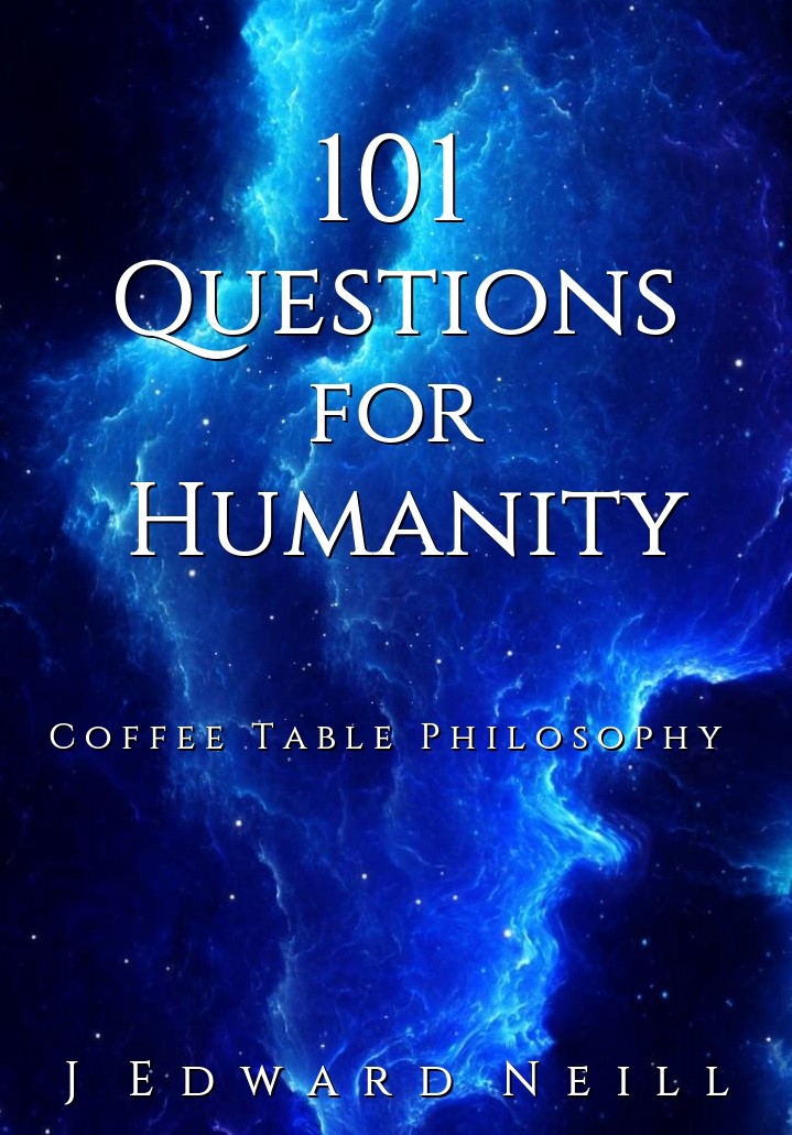 101 Questions for Humanity (Kindle Edition)