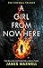 A Girl From Nowhere (The Firewall Trilogy, #1) by James Maxwell