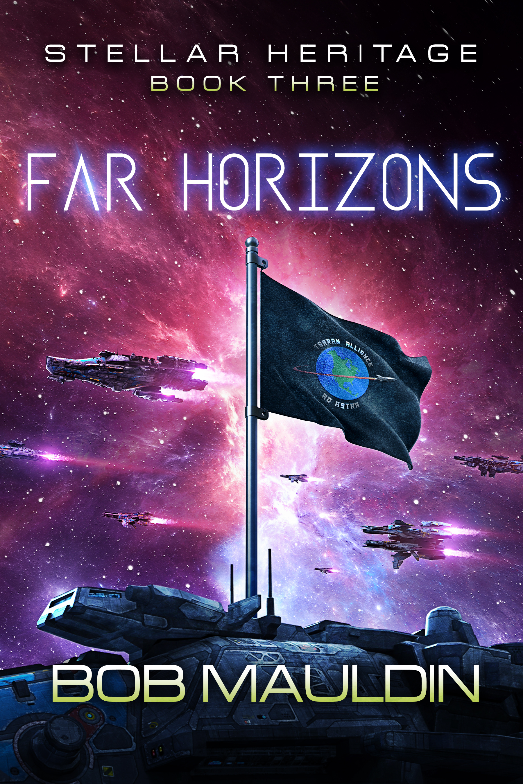 Far Horizons (Stellar Heritage, #3)