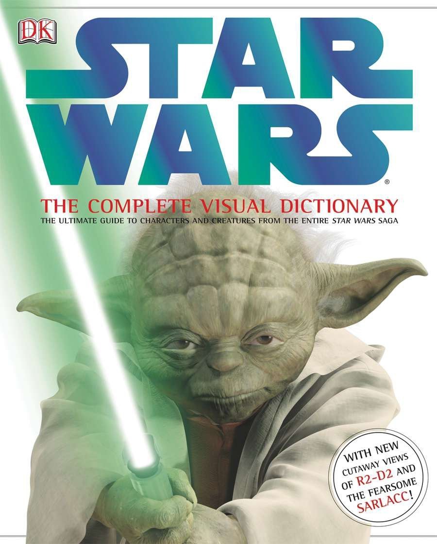Star Wars: The Complete Visual Dictionary (Hardcover)