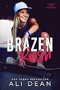 Brazen Rush