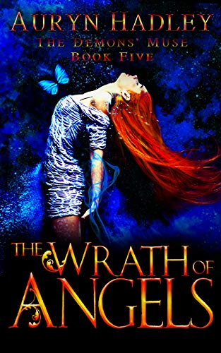 The Wrath of Angels (The Demons' Muse, #5)