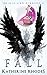 Fall (Saints and Sinners, #4)