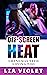 Off Screen Heat (Grandmas Need Loving Too, Book 5)