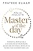 Master of the Day: A Day ca...
