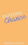 Fighting Chance (Welcome to Grace, #2)