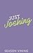 Just Joshing (Welcome to Grace, #4)