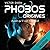 Origines (Phobos #0.5)