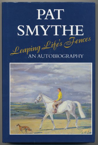 Leaping Life's Fences/an Autobiography