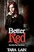Better Red (Ever After, New...