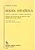 Poesía española. Ensayo de métodos y límites estilísticos by Dámaso Alonso