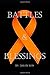 Battles & Blessings by David Rees