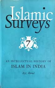 An intellectual history of Islam in India (Islamic surveys)