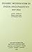 Islamic Modernism in India and Pakistan, 1857-1964